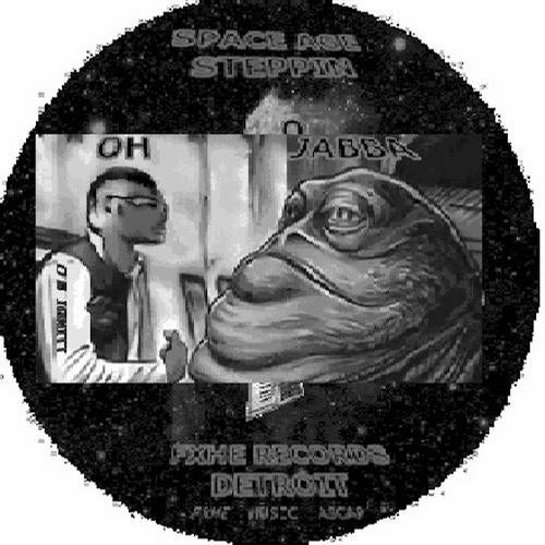 Oh Jabba / Space Age Steppin