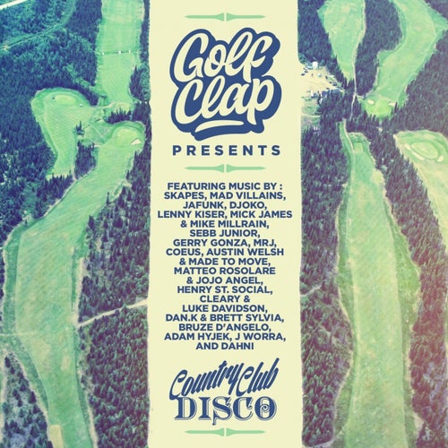 Cover art for Golf Clap presents Country Club Disco
