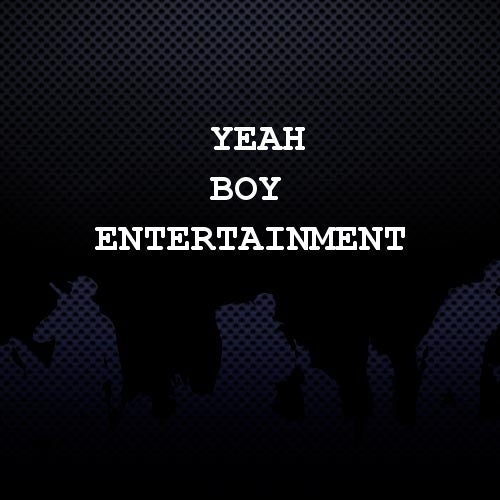 Yeah Boy Entertainment
