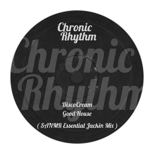 Good House ( SANMR Essential Jackin Mix )