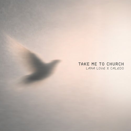 Take Me to Church
