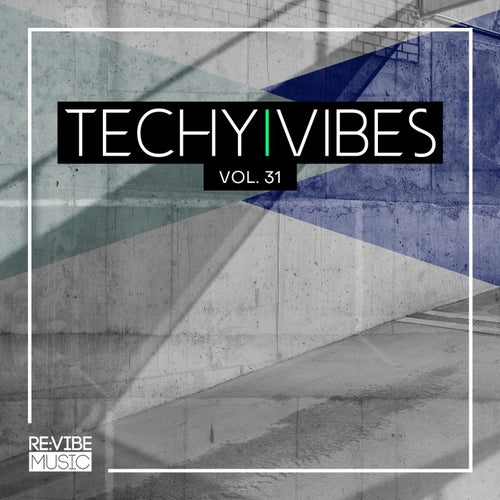 Techy Vibes, Vol. 31