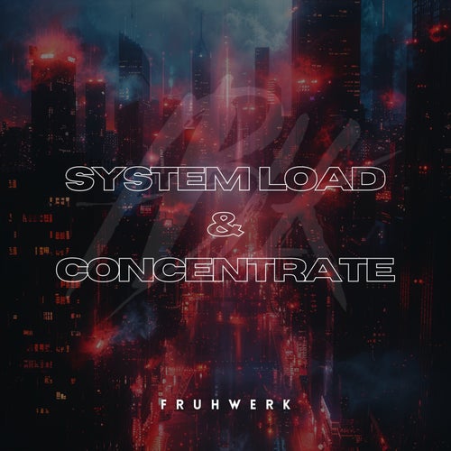 System Load & Concentrate