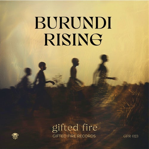 Burundi Rising