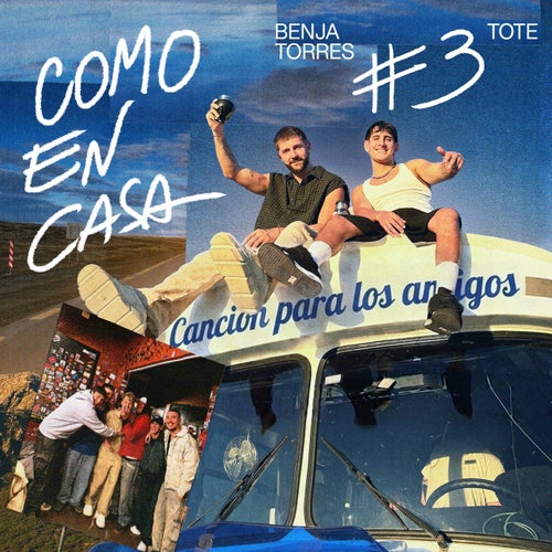 canción para los amigos | COMO EN CASA #3