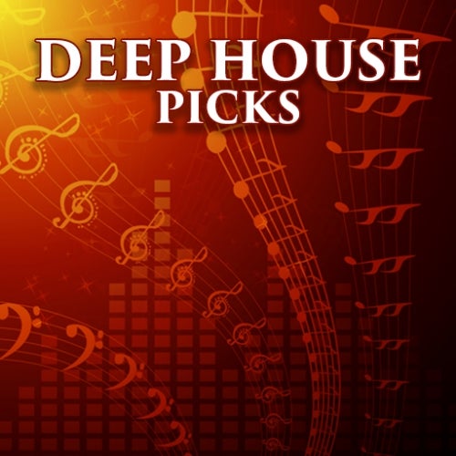 Deep House Picks
