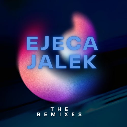 Jalek (The Remixes)