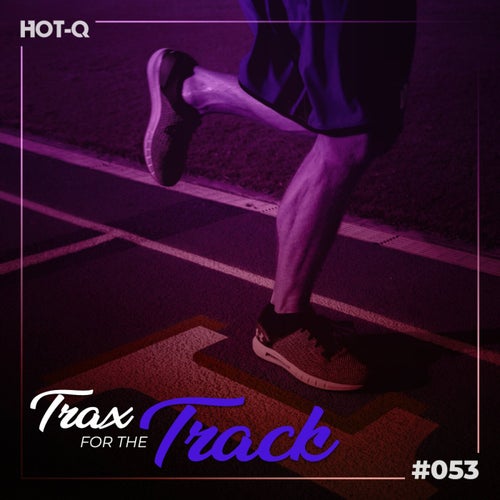Trax For The Track 053