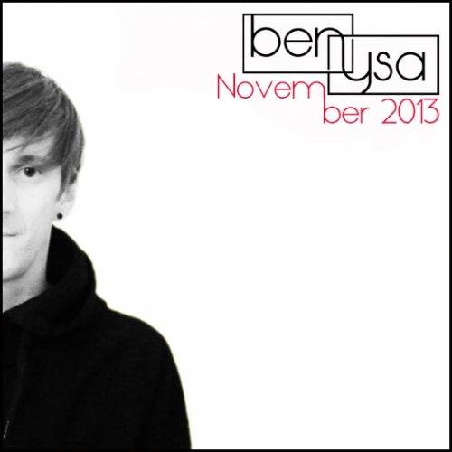 Ben Hysa's November 2013 TOP 10 Picks