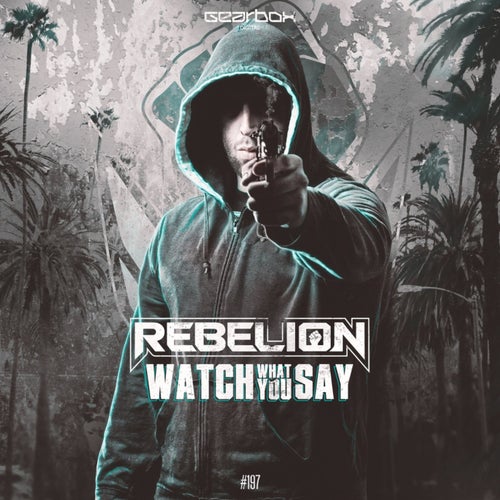 Watch What You Say
