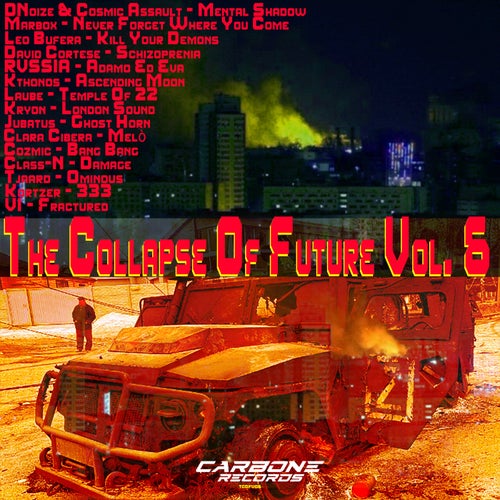 The Collapse Of Future Vol. 6 - Various Artists