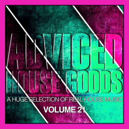 Adviced House Goods, Vol. 21