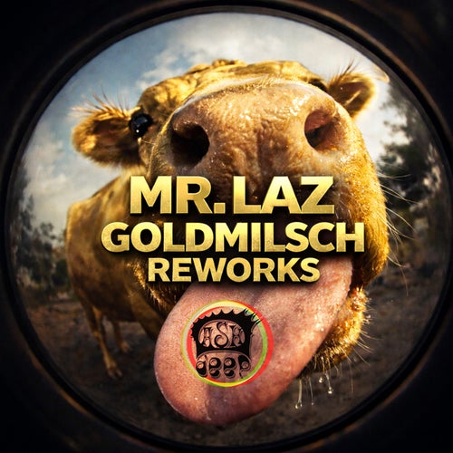 Goldmilsch Reworks