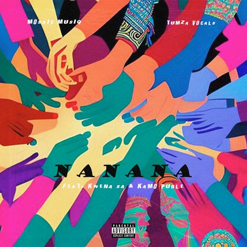 Nanana (feat. Kwena RSA & Kamo Purple)