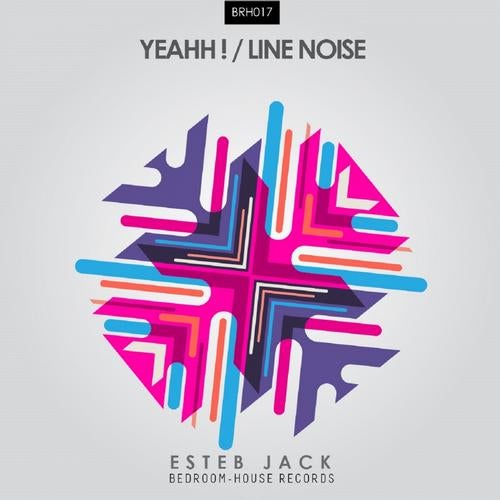 Yeaah / Line Noise