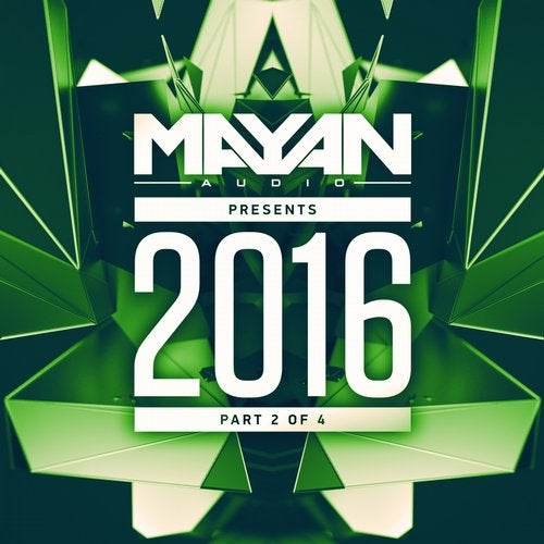 Cover art for Mayan Audio Presents 2016 Part 2
