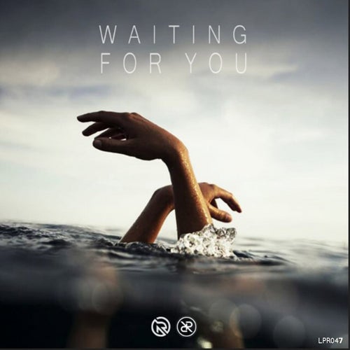 Waiting For You