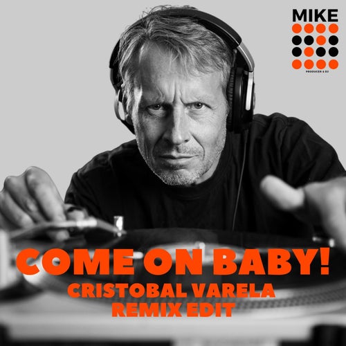 Come On Baby!