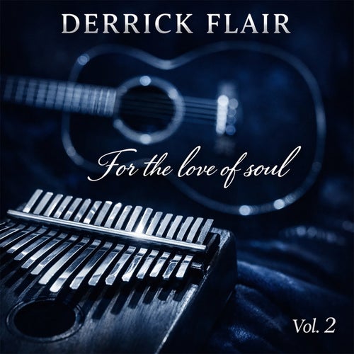 For The Love Of Soul, Vol. 2