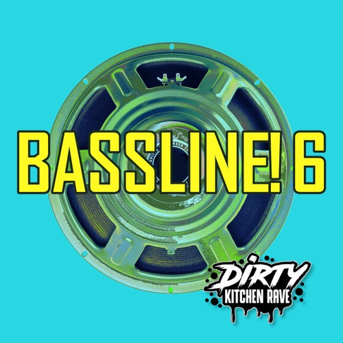 BASSLINE! 6
