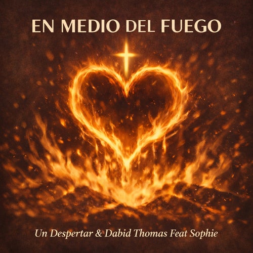 En Medio Del Fuego (feat. Sophie)