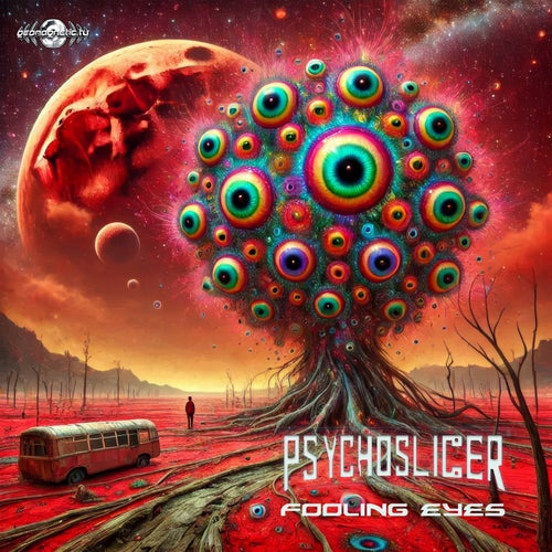  Psychoslicer - Fooling Eyes (2025) 