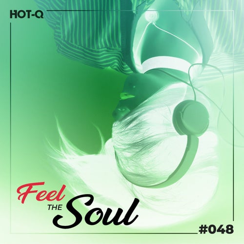 Feel The Soul 048