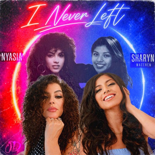 I Never Left