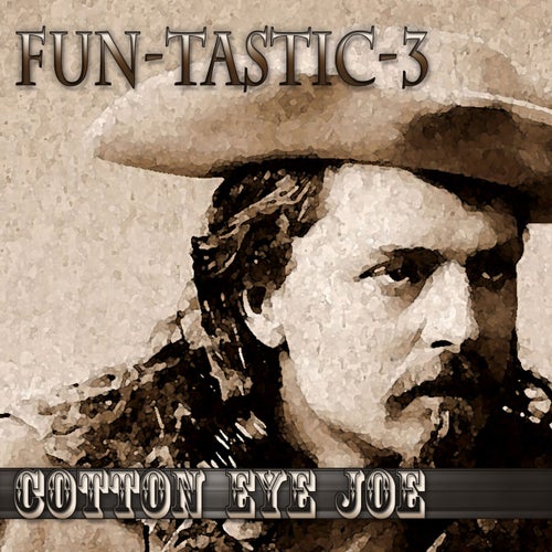 Cotton Eye Joe