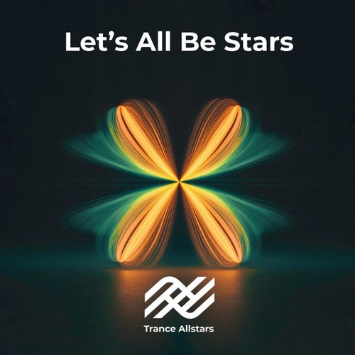 Let's All Be Stars (Extended Mix)