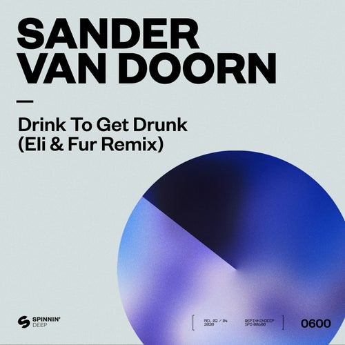 Cover art for Drink To Get Drunk (Eli & Fur Extended Remix)
