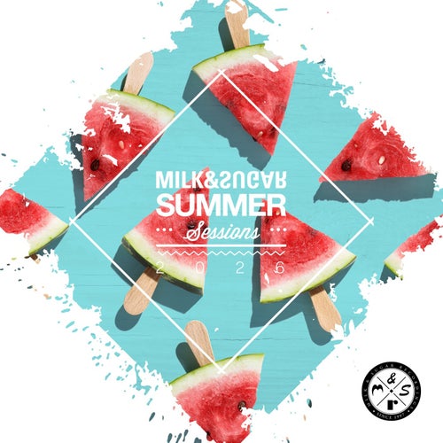 Milk & Sugar Summer Sessions 2026