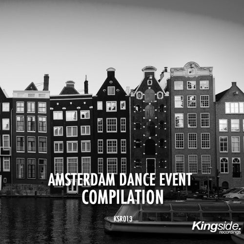 Kingside Amsterdam Dance Event Compilation 2016