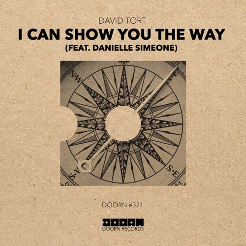 I Can Show You The Way (feat. Danielle Simeone) (Extended Mix)