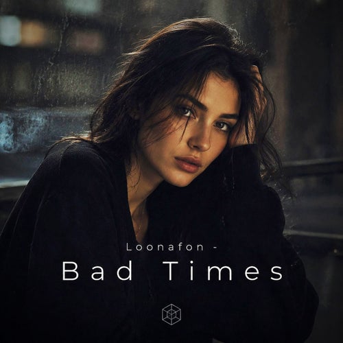 Bad Times