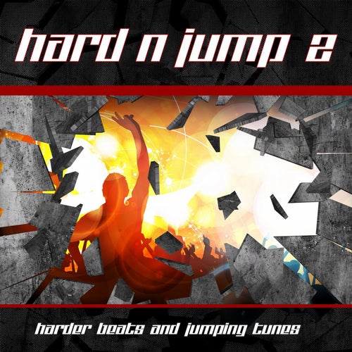 Hard n' Jump 2 (Harder Beats and Jumping Tunes)