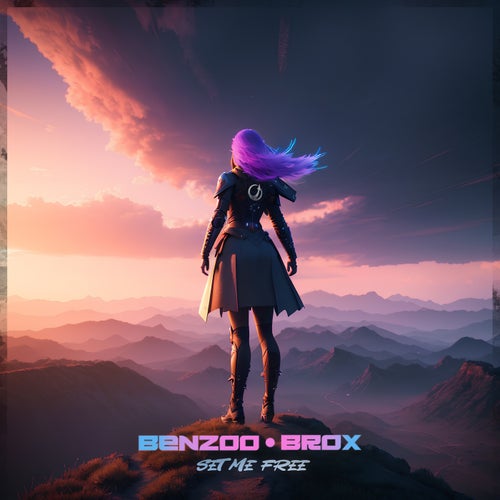  Benzoo & Brox - Set Me Free (2025) 