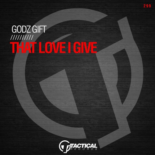 That Love I Give