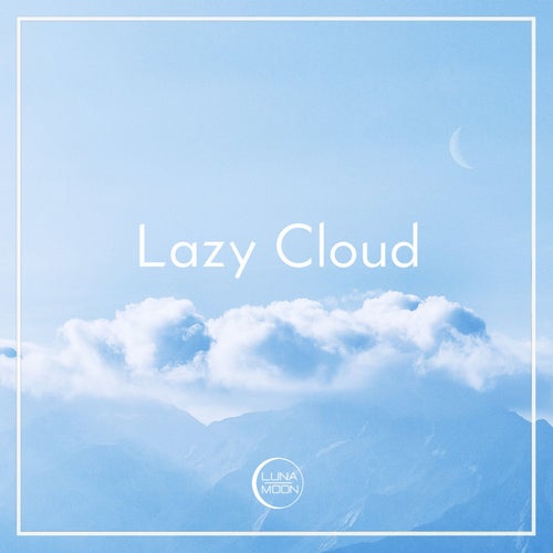 Lazy Cloud
