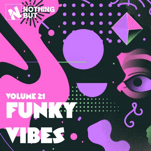 Nothing But... Funky Vibes, Vol. 21 (2026)