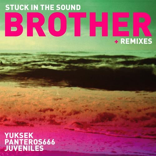 Brother - Remixes