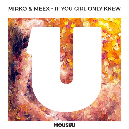 Mirko & Meex - If You Girl Only Knew (Extended Mix).mp3