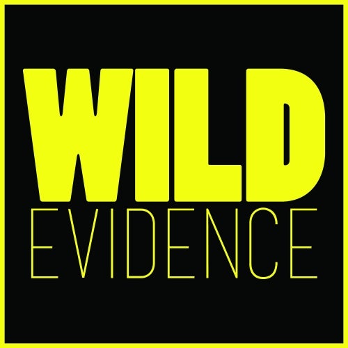 Wild Evidence