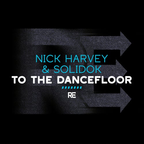To The Dancefloor