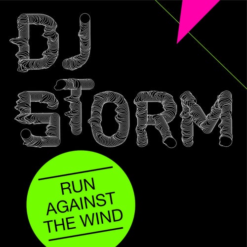 Run Against The Wind