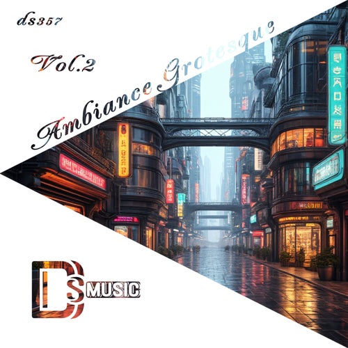 Ambiance Grotesque, Vol. 2