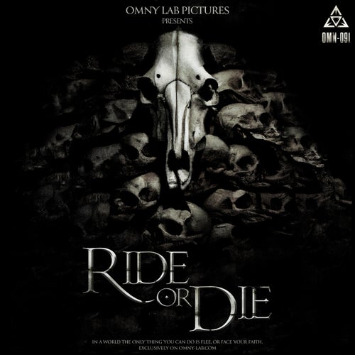 Ride or Die