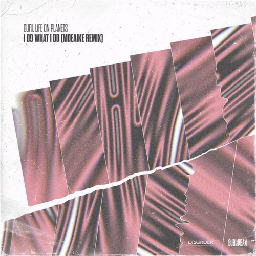 I Do What I Do (Moeaike Remix)