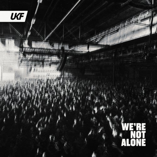 We're Not Alone