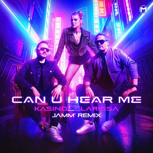 Can U Hear Me (JAMM' Remix)
